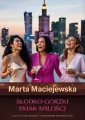 Słodko-gorzki smak miłości. - tantis.pl
