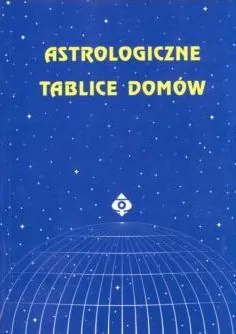 Astrologiczne tablice domów - tantis.pl