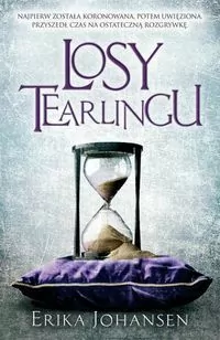 Losy Tearlingu. Królowa Tearlingu. Tom 3 - tantis.pl