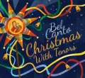 Tenors Belcanto. Christmas with tenors CD - tantis.pl