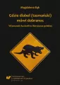 Gdzie diabeł (tasmański) mówi dobranoc. Wizerunek - tantis.pl