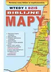 Wtedy i dziś. Biblijne mapy. - tantis.pl