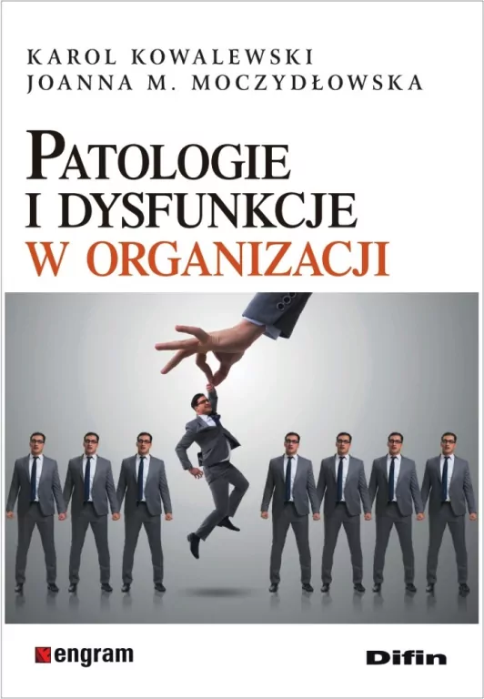 Patologie i dysfunkcje w organizacji - tantis.pl