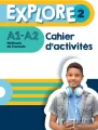 Explore 2. A1-A2. Methode de francais. Ćwiczenia + audio online - tantis.pl