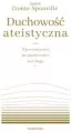Duchowość ateistyczna. Wprowadzenie do duchowości bez Boga - tantis.pl