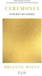 Ceremonia: Powrót do siebie