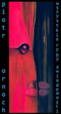 Wszystkie ryby świadomości