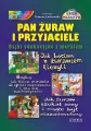 Pan żuraw i przyjaciele TW - tantis.pl