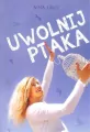 Uwolnij ptaka - tantis.pl