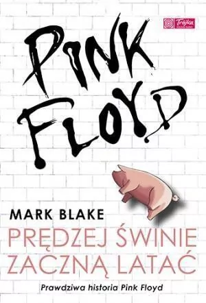 Pink Floyd. Prędzej świnie zaczną latać - tantis.pl