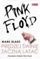 Pink Floyd. Prędzej świnie zaczną latać - tantis.pl