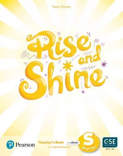 Rise and Shine Starter. Teacher's Book with Pupil's Digital Version, Activity Digital Version and Pr - tantis.pl