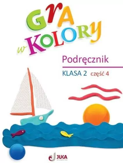 Gra w kolory SP 2 Podręcznik cz.4 - tantis.pl