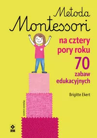 Metoda Montessori na cztery pory roku - tantis.pl