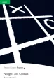 Noughts and Crosses. Book with Digital Version and audio. Level 3 - tantis.pl
