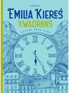 Kwadrans. Furtka poza czas - tantis.pl