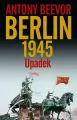 Berlin Upadek 1945 - tantis.pl