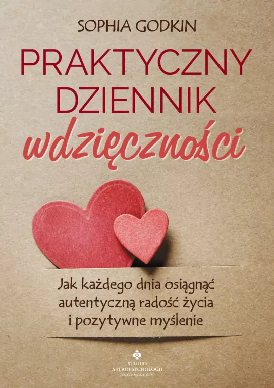 Praktyczny dziennik wdzięczności. Jak każdego... - tantis.pl