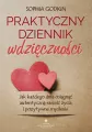Praktyczny dziennik wdzięczności. Jak każdego... - tantis.pl