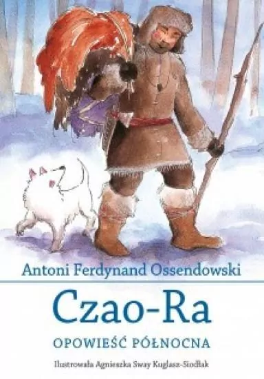 Czao-Ra. Opowieść północna - tantis.pl