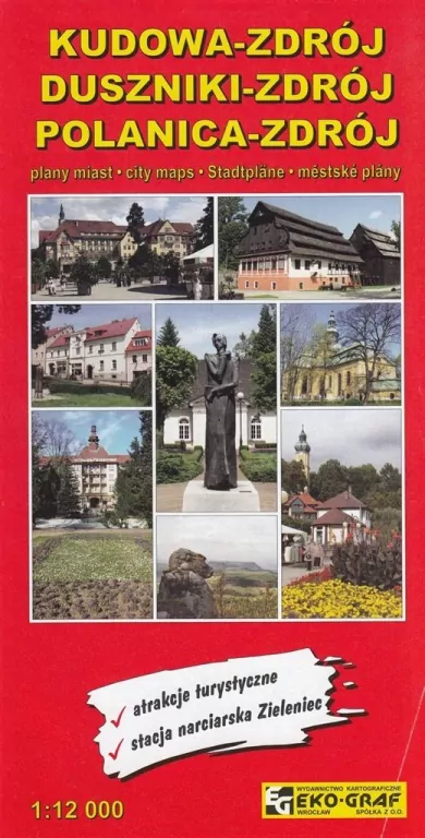 Kudowa-Zdrój. Duszniki. Polanica. Mapa turystyczna 1:12 000 - tantis.pl