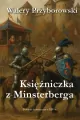 Księżniczka z Minsterberga - powieść historyczna - tantis.pl