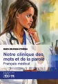 Notre clinique des mots et da la parole - tantis.pl