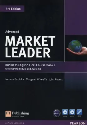 Market Leader Advanced Flexi Course Book 1 +CD +DVD