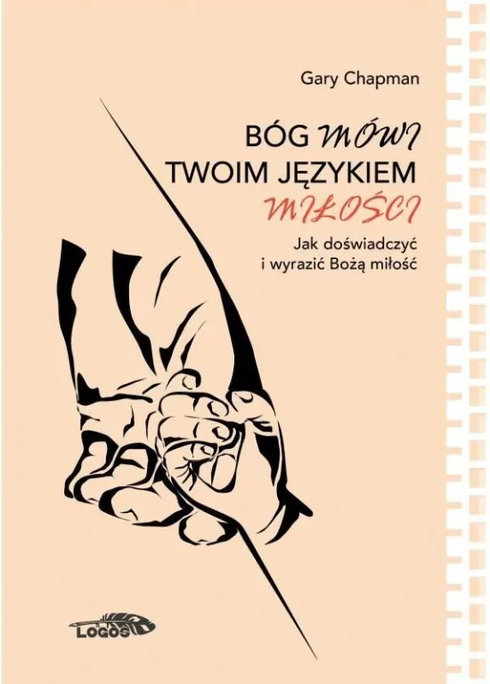 Bóg mówi twoim językiem miłości - tantis.pl