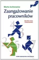 Zaangażowanie pracowników. Sposoby oceny i motywowania - tantis.pl