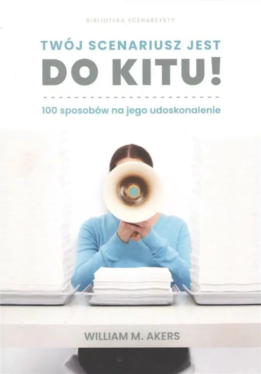 Twój scenariusz jest do kitu! - tantis.pl