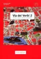 Via dei Verbi 2 Książka z kluczem odpowiedzi - tantis.pl