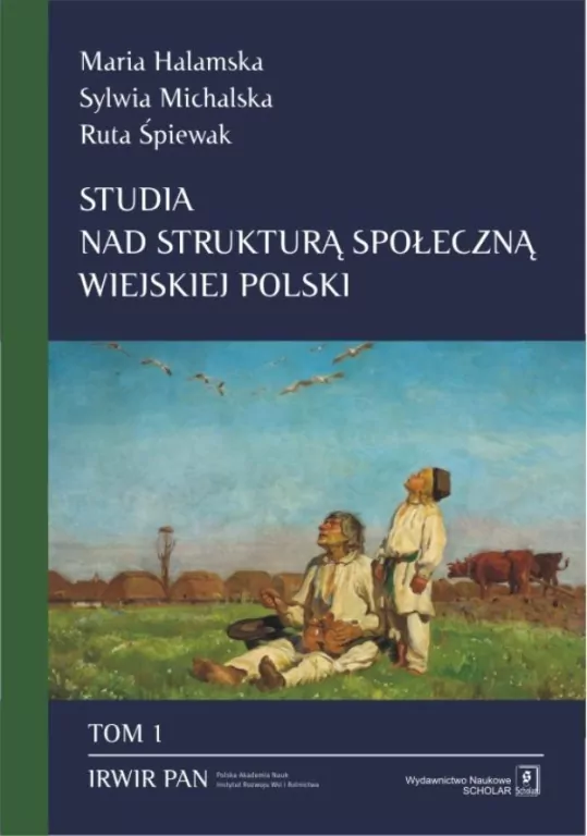 Studia nad strukturą społeczną wiejskiej Polski Tom 1 - tantis.pl