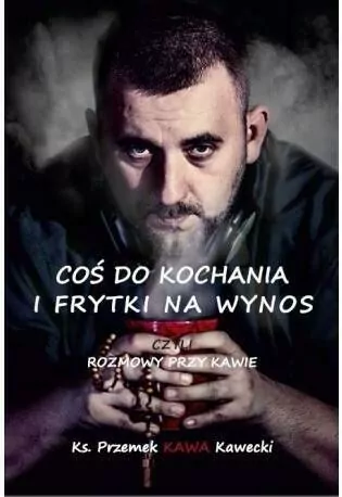 Coś do kochania i frytki na wynos - tantis.pl