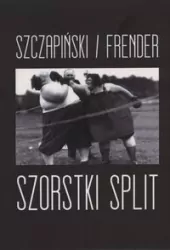 Szorstki split