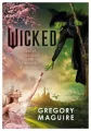 Wicked. Życie i czasy Złej Czarownicy z Zachodu. The Wicked Years. Tom 1 - tantis.pl