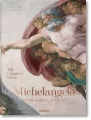 Michelangelo. The Complete Works. Paintings, Sculptures, Architecture wer. angielska - tantis.pl