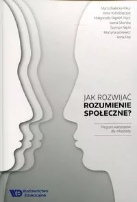 Jak rozwijać rozumienie społeczne? - tantis.pl