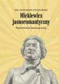 Mickiewicz jasnoromantyczny - tantis.pl