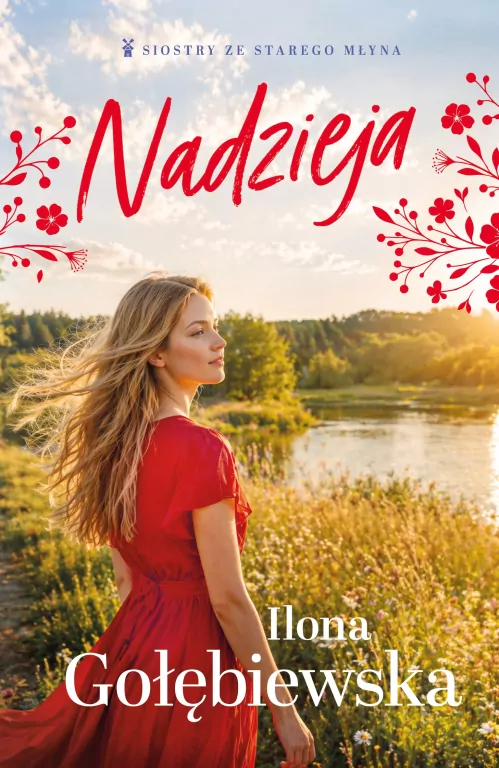 Nadzieja. Siostry ze Starego Młyna. Tom 4 - tantis.pl