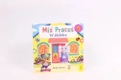 Miś Pracuś. W żłobku