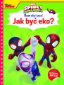 Baw się i ucz! Jak być eko? Marvel Spidey i super-kumple - tantis.pl