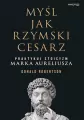 Myśl jak rzymski cesarz - tantis.pl