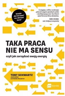 Taka praca nie ma sensu, czyli jak zarządzać swoją energią - tantis.pl