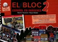 El Bloc 2. Espanol en imagenes + CD - tantis.pl