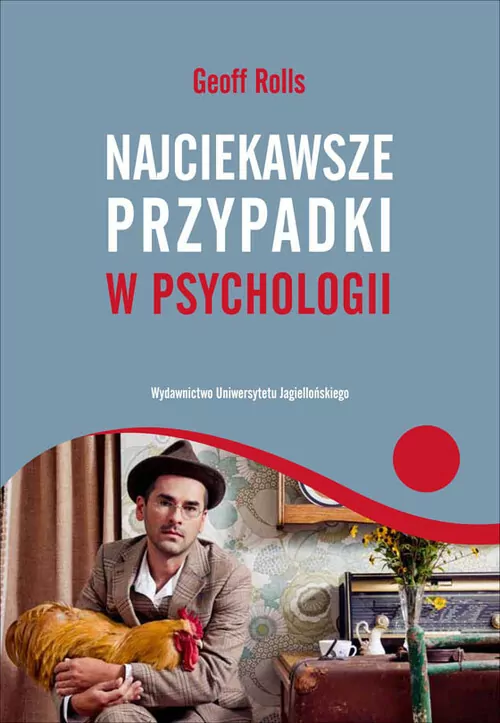 Najciekawsze przypadki w psychologii - tantis.pl
