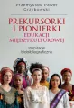 Prekursorki i pionierki edukacji międzykulturowej - tantis.pl