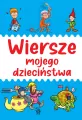 Wiersze mojego dzieciństwa - tantis.pl
