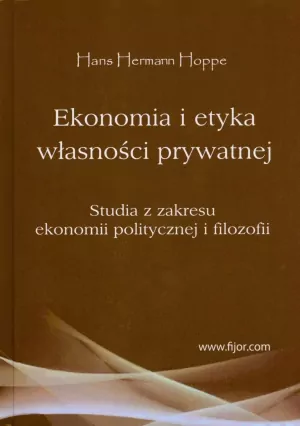 Ekonomia i etyka własności prywatnej w.2016 - tantis.pl