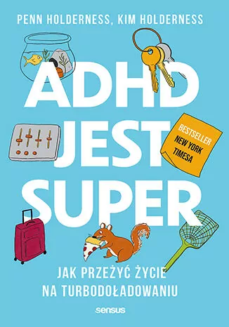 ADHD jest super - tantis.pl